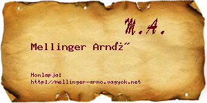 Mellinger Arnó névjegykártya